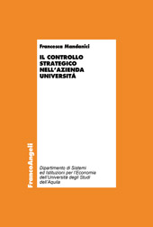 E-book, Il controllo strategico nell'azienda università, Mandanici, Francesca, Franco Angeli