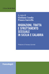 E-book, Migrazioni, tratta e sfruttamento sessuale in Sicilia e Calabria, Franco Angeli