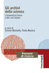 E-book, Gli archivi della scienza : l'Università di Torino e altri casi italiani, Franco Angeli