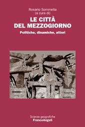 E-book, Le città del Mezzogiorno : politiche, dinamiche, attori, Franco Angeli