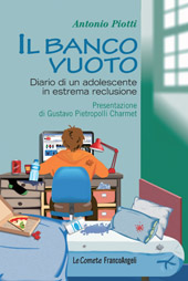 E-book, Il banco vuoto : diario di un adolescente in estrema reclusione, Franco Angeli