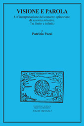 E-book, Visione e parola : un'interpretazione del concetto spinoziano di scientia intuitiva : tra finito e infinito, Franco Angeli