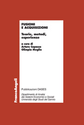 eBook, Fusioni e acquisizioni : teorie, metodi, esperienze, Franco Angeli