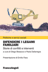 E-book, Difendere i legami familiari : storie di conflitti e interventi, Franco Angeli