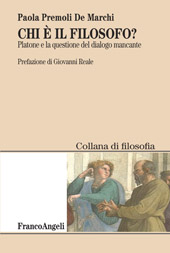 E-book, Chi è il filosofo? : Platone e la questione del dialogo mancante, Franco Angeli