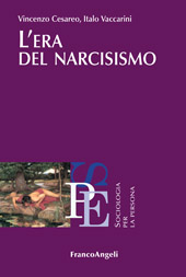 E-book, L'era del narcisismo, Cesareo, Vincenzo, Franco Angeli