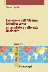 eBook, Evoluzione dell'Alleanza atlantica verso un ampliato e rafforzato Occidente, Franco Angeli