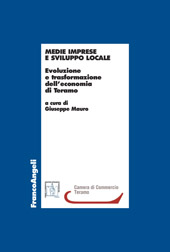 eBook, Medie imprese e sviluppo locale : evoluzione e trasformazione dell'economia di Teramo, Franco Angeli