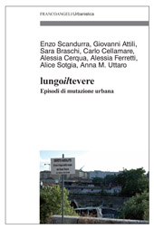eBook, Lungoiltevere : episodi di mutazione urbana, Franco Angeli