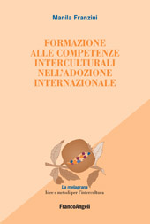 eBook, Formazione alle competenze interculturali nell'adozione internazionale, Franco Angeli