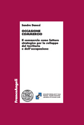 E-book, Occasione commercio : il commercio come fattore strategico per lo sviluppo del territorio e dell'occupazione, Franco Angeli