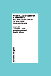eBook, Acqua, agricoltura e ambiente nei nuovi scenari di politica comunitaria, Franco Angeli