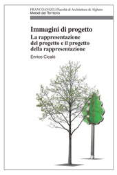 E-book, Immagini di progetto : la rappresentazione del progetto e il progetto della rappresentazione, Franco Angeli