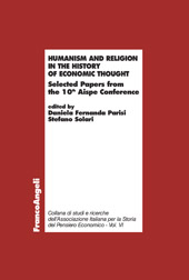 E-book, Humanism and religion in the history of economic thought : selected papers from the 10th Aispe Conference, Franco Angeli