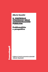 E-book, Il controllo strategico nelle amministrazioni pubbliche : problematiche e prospettive, Romolini, Alberto, Franco Angeli