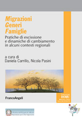 E-book, Migrazioni, generi, famiglie : pratiche di escissione e dinamiche di cambiamento in alcuni contesti regionali, Franco Angeli