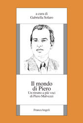 E-book, Il mondo di Piero : un ritratto a più voci di Piero Malvezzi, Franco Angeli