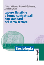 E-book, Lavoro flessibile e forme contrattuali non standard nel terzo settore, Corbisiero, Fabio, Franco Angeli