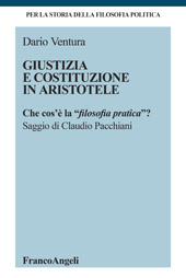 E-book, Giustizia e costituzione in Aristotele, Ventura, Dario, Franco Angeli