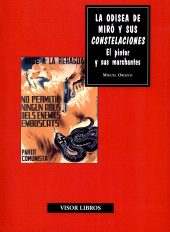 eBook, La odisea de Miró y sus Constelaciones : el pintor y sus marchantes, Orozco, Miguel, author, Visor Libros