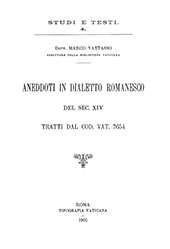 E-book, Aneddoti in dialetto romanesco del sec. XIV, tratti dal codice Vat. 7654, Biblioteca apostolica vaticana