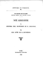 E-book, Note agiografiche : I : ancora del martirio di S. Ariadne ; II : gli atti di S. Giustino, Biblioteca apostolica vaticana