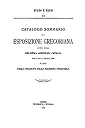 eBook, Catalogo sommario della Esposizione Gregoriana aperta nella Biblioteca Apostolica Vaticana dal 7 all'11 aprile 1904, Biblioteca apostolica vaticana