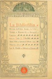 Issue, La bibliofilia : rivista di storia del libro e di bibliografia : VIII, 10/11, 1907, L.S. Olschki