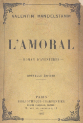 E-book, L'amoral, Grasset (réédition numérique FeniXX)
