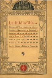 Issue, La bibliofilia : rivista di storia del libro e di bibliografia : X, 1, 1908, L.S. Olschki