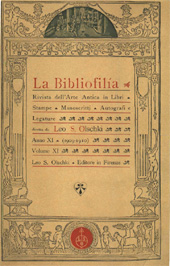 Issue, La bibliofilia : rivista di storia del libro e di bibliografia : XI, 1/2, 1909, L.S. Olschki