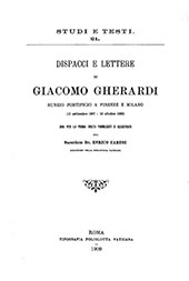 E-book, Dispacci e lettere di Giacomo Gherardi nunzio pontificio a Firenze e Milano (11 settembre 1487 - 10 ottobre 1490), Biblioteca apostolica vaticana