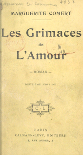 E-book, Les grimaces de l'amour, Calmann-Lévy (réédition numérique FeniXX)
