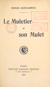 E-book, Le muletier et son mulet, Grasset (réédition numérique FeniXX)