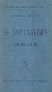 E-book, Le syndicalisme contemporain, Albin Michel (réédition numérique FeniXX)