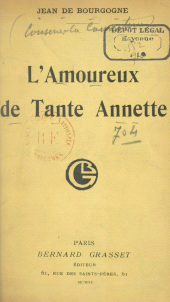 E-book, L'amoureux de Tante Annette, Grasset (réédition numérique FeniXX)