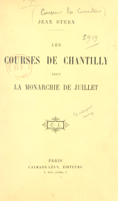 E-book, Les courses de Chantilly sous la monarchie de Juillet, Calmann-Lévy (réédition numérique FeniXX)