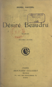 E-book, Désiré Beaudru, Grasset (réédition numérique FeniXX)
