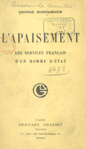 E-book, L'apaisement : Les services français d'un homme d'État, Grasset (réédition numérique FeniXX)