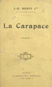 E-book, La carapace, Calmann-Lévy (réédition numérique FeniXX)