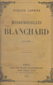 E-book, Mesdemoiselles Blanchard, Grasset (réédition numérique FeniXX)