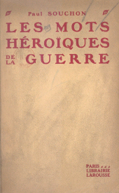 eBook, Les mots héroïques de la guerre, Larousse (réédition numérique FeniXX)