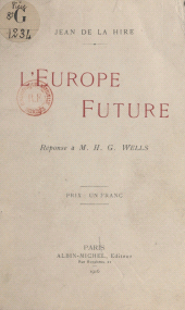 E-book, L'Europe future : Réponse à M. H.G. Wells, Albin Michel (réédition numérique FeniXX)
