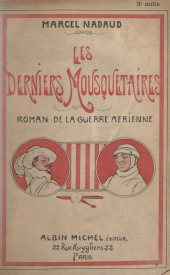 E-book, Les derniers mousquetaires : Roman de la guerre aérienne, Albin Michel (réédition numérique FeniXX)
