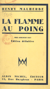 E-book, La flamme au poing, Albin Michel (réédition numérique FeniXX)