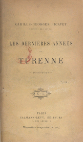 E-book, Les dernières années de Turenne : 1660-1675, Calmann-Lévy (réédition numérique FeniXX)