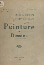 E-book, Manuel général de l'amateur d'art : peinture et dessins, Albin Michel (réédition numérique FeniXX)