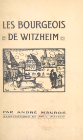 E-book, Les bourgeois de Witzheim, Grasset (réédition numérique FeniXX)