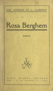E-book, Rosa Berghem : Roman d'un prisonnier français en Allemagne, Albin Michel (réédition numérique FeniXX)