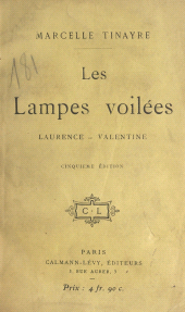 E-book, Les lampes voilées : Laurence, Valentine, Calmann-Lévy (réédition numérique FeniXX)